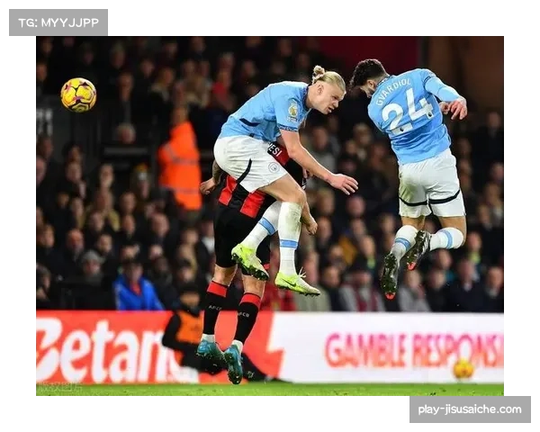 伯恩茅斯禁区空中对抗成功率达63%，防守韧性提升